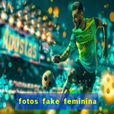 fotos fake feminina no espelho